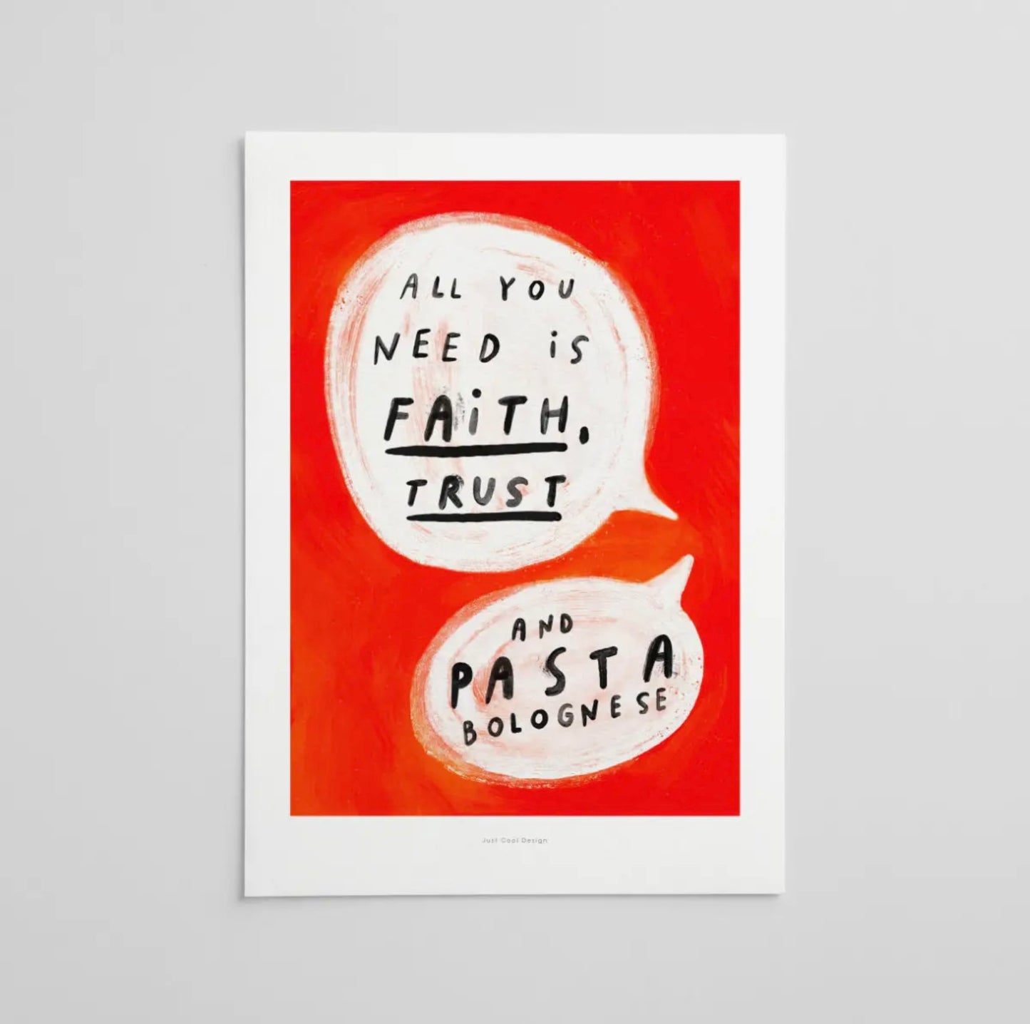 Affiche All you need is Pasta Bolognese