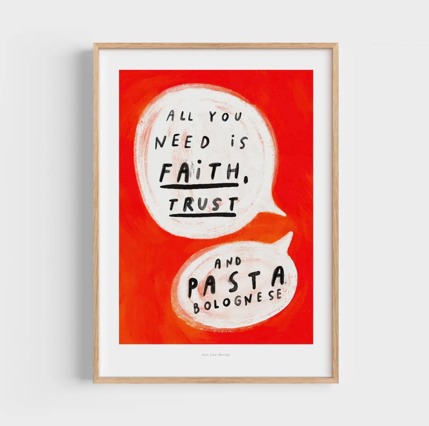 Affiche All you need is Pasta Bolognese