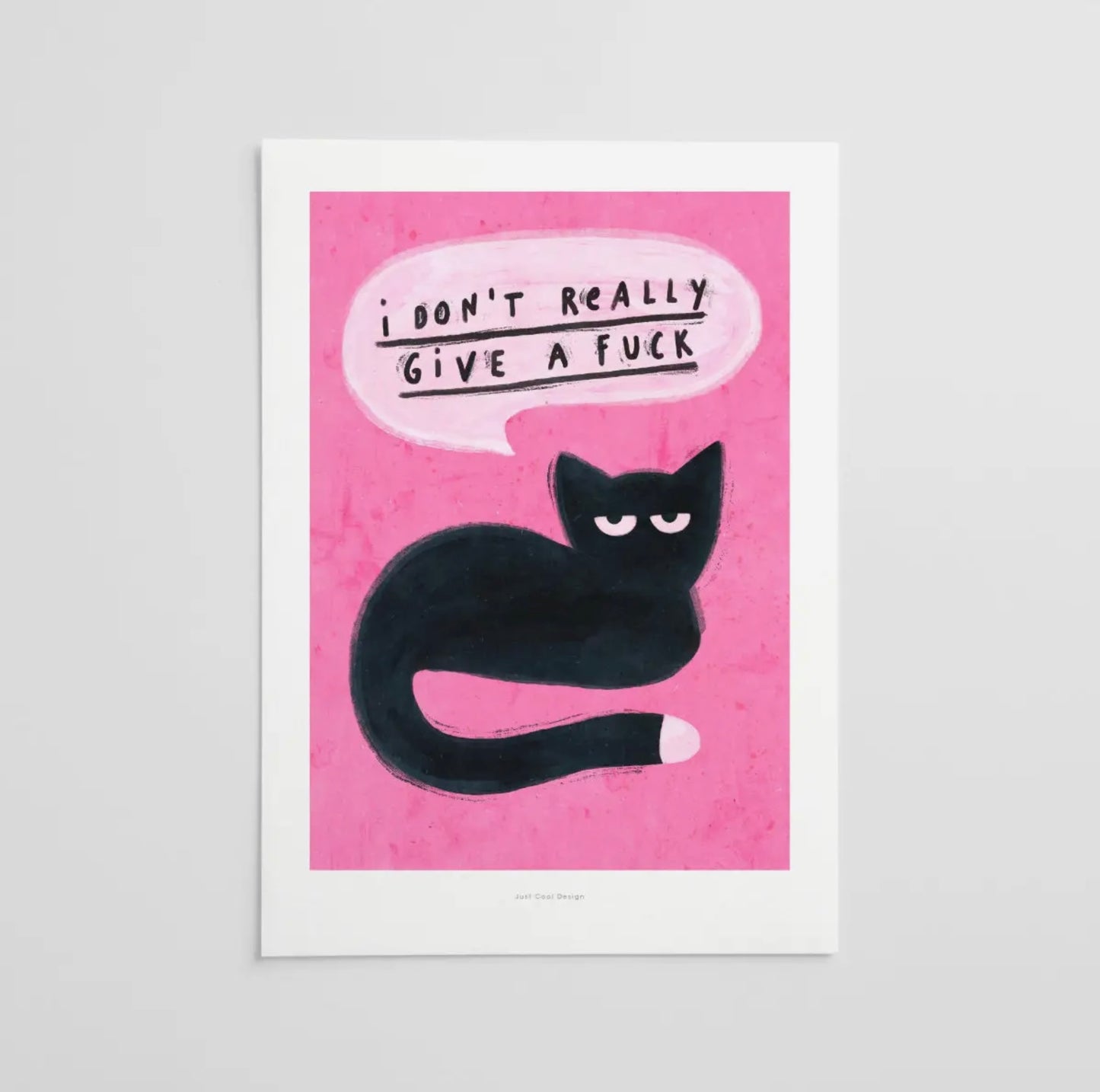 Affiche I don’t really give a fuck
