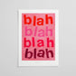 Affiche Blah blah blah